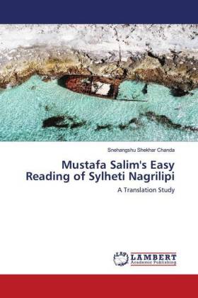 Mustafa Salim's Easy Reading of Sylheti Nagrilipi