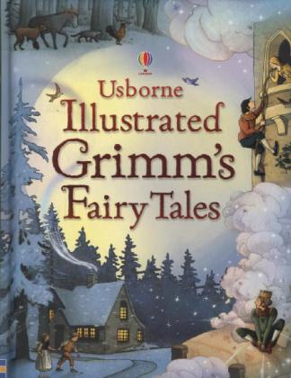 Illustrated Grimm's Fairy Tales