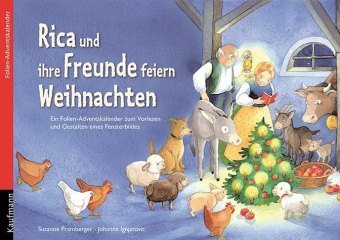 Rica und ihre Freunde feiern Weihnachten, m. Plüschschaf