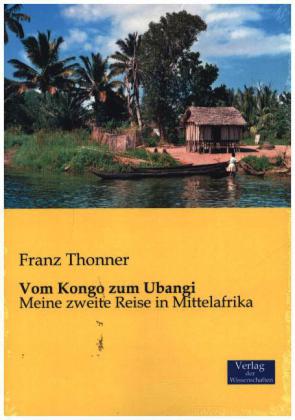 Vom Kongo zum Ubangi