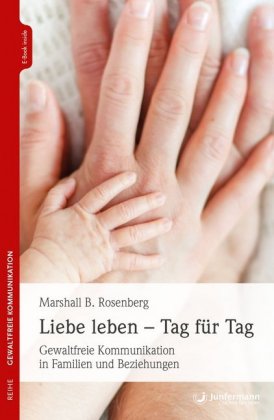 Liebe leben - Tag für Tag, m. 1 Beilage