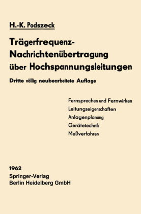 Trägerfrequenz-Nachrichtenübertragung über Hochspannungsleitungen
