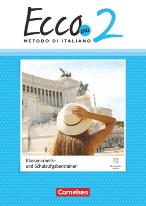 Ecco - Italienisch für Gymnasien - Italienisch als 3. Fremdsprache - Ecco Più - Ausgabe 2020 - Band