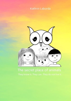The secret place of animals
