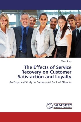 The Effects of Service Recovery on Customer Satisfaction and Loyalty