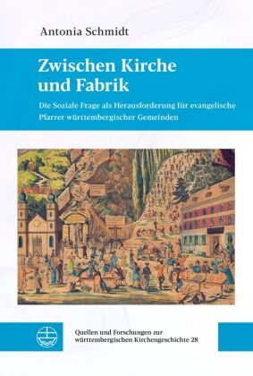 Zwischen Kirche und Fabrik
