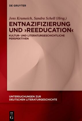 Entnazifizierung und 'Reeducation'