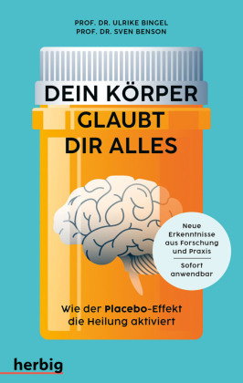 Dein Körper glaubt dir alles