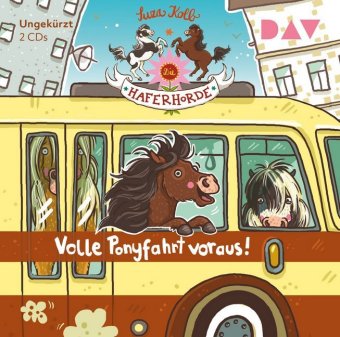 Die Haferhorde - Volle Ponyfahrt voraus!, 2 Audio-CD