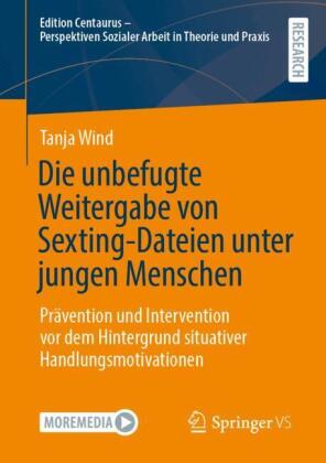 Die unbefugte Weitergabe von Sexting-Dateien unter jungen Menschen