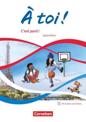 À toi ! - Ausgabe ab 2022 - Band 1
