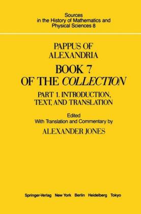 Pappus of Alexandria Book 7 of the Collection, 2 Teile