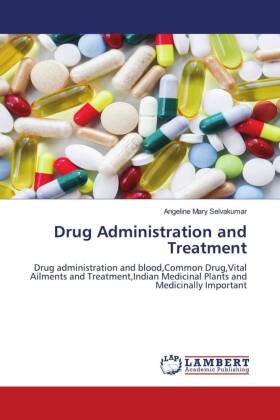 Drug Administration and Treatment