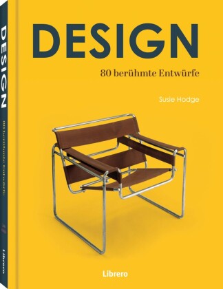 Design - 80 berühmte Entwürfe