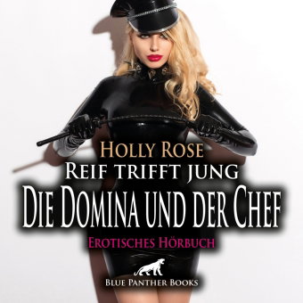 Reif trifft jung - Die Domina und der Chef | Erotik Audio Story | Erotisches Hörbuch Audio-CD, Audio