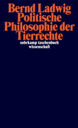 Politische Philosophie der Tierrechte