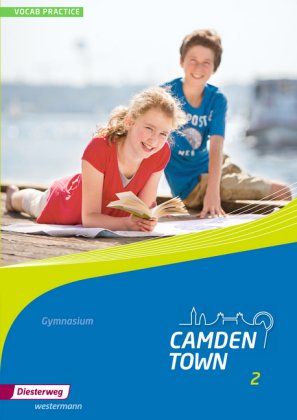 Camden Town - Allgemeine Ausgabe 2012 für Gymnasien. Bd.2