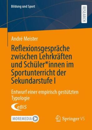 Reflexionsgespräche zwischen Lehrkräften und Schüler*innen im Sportunterricht der Sekundarstufe I