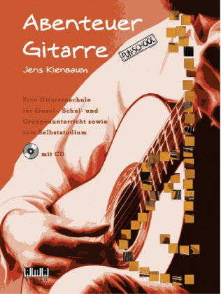 Abenteuer Gitarre. Bd.1