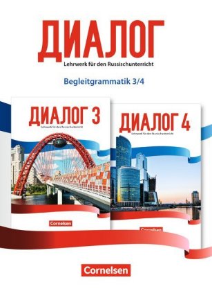 Dialog - Lehrwerk für den Russischunterricht - Russisch als 2. Fremdsprache - Ausgabe 2016 - Band 3-