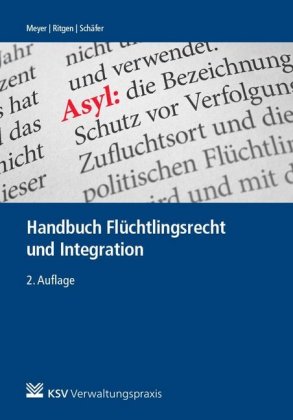 Flüchtlingsrecht und Integration