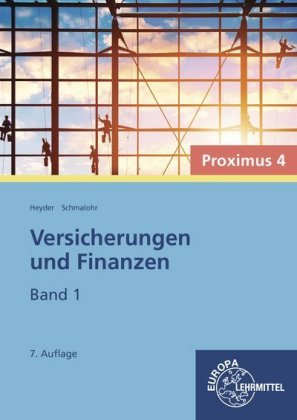Versicherungen und Finanzen, Band 1 - Proximus 4. .1