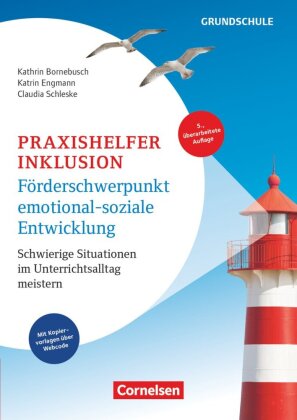 Praxishelfer Inklusion - Förderschwerpunkt emotional-soziale Entwicklung (5., überarbeitete Auflage)