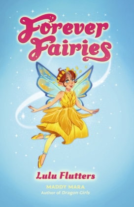 Forever Fairies - Lulu Flutters