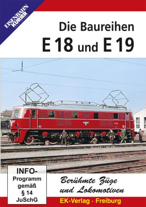 Die Baureihen E 18 und E 19, DVD-Video