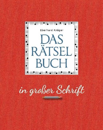 Das Rätselbuch in großer Schrift - Geschenkedition