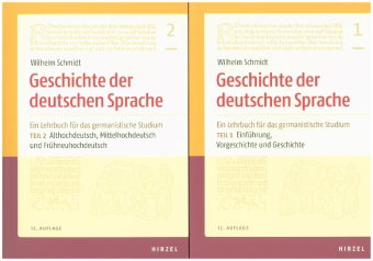 Geschichte der deutschen Sprache. Teil 1 und 2. Tl.1-2