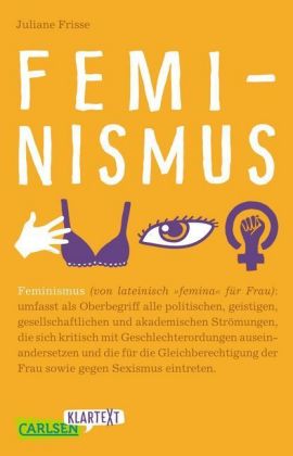 Feminismus (Carlsen Klartext)