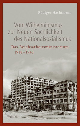 Vom Wilhelminismus zur Neuen Staatlichkeit des Nationalsozialismus, 2 Teile