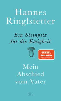 Ein Steinpilz für die Ewigkeit