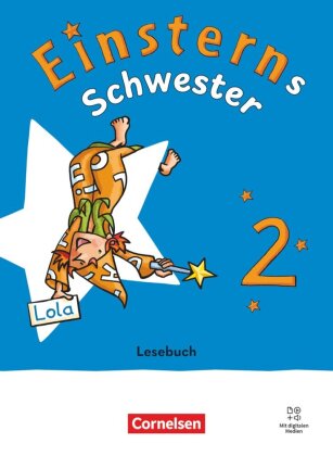 Einsterns Schwester - Sprache und Lesen - Neubearbeitung 2022 - 2. Schuljahr