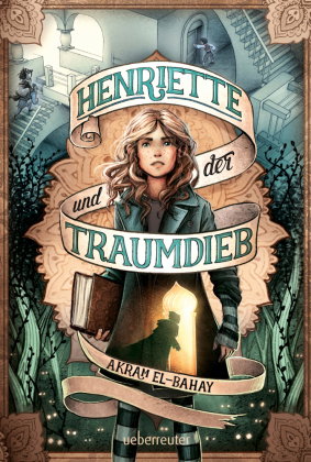 Henriette und der Traumdieb - Broschur