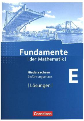 Fundamente der Mathematik - Niedersachsen ab 2015 - Einführungsphase