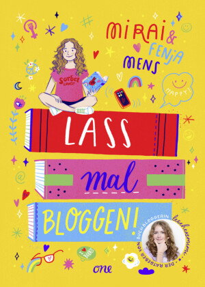 Lass mal bloggen! - Der Ratgeber von Buchbloggerin lesehexemimi