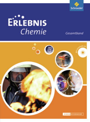Erlebnis Chemie - Ausgabe 2013 für Oberschulen in Niedersachsen