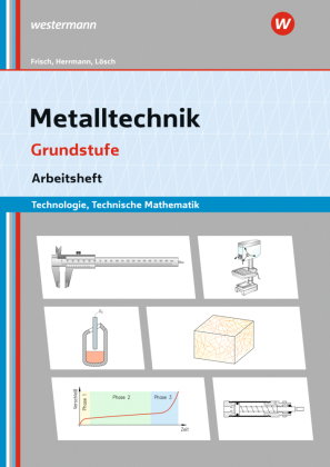 Metalltechnik Technologie, Technische Mathematik