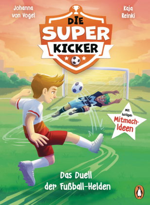 Die Superkicker - Das Duell der Fußball-Helden