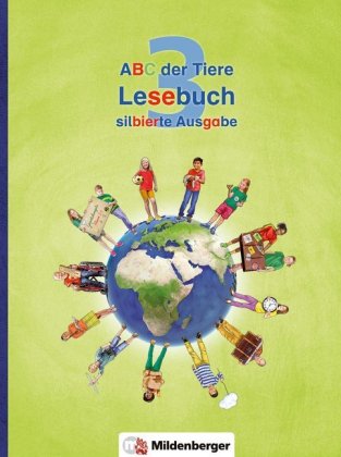 ABC der Tiere 3 - Lesebuch, silbierte Ausgabe