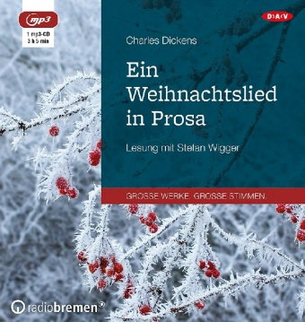 Ein Weihnachtslied in Prosa, 1 Audio-CD, 1 MP3