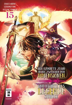 Ich kämpfte zehn Jahre zwischen den Dimensionen und kehrte als Legende zurück 15