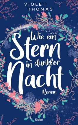 Wie ein Stern in dunkler Nacht