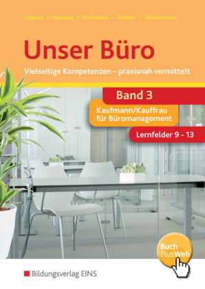 Unser Büro Vielseitige Kompetenzen - praxisnah vermittelt