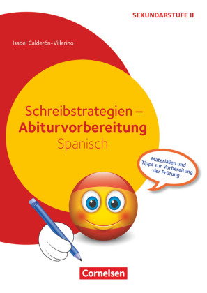 Abiturvorbereitung Fremdsprachen - Spanisch