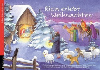 Rica erlebt Weihnachten. Ein Folien-Adventskalender zum Vorlesen und gestalten eines Fensterbildes