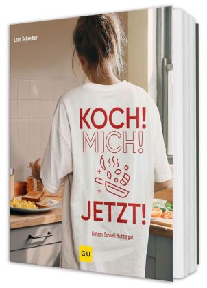 Koch! Mich! Jetzt!