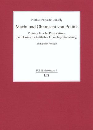 Macht und Ohnmacht von Politik
